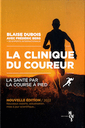 Clinique du coureur (La) [nouvelle édition]